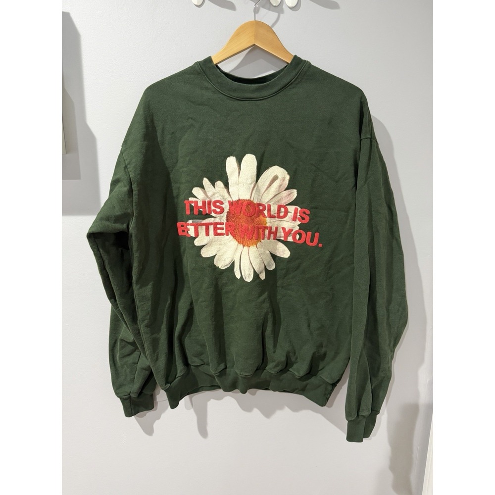 Get Some Sleep Crewneck This World Is Better With You Green Sz XL